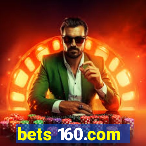 bets 160.com